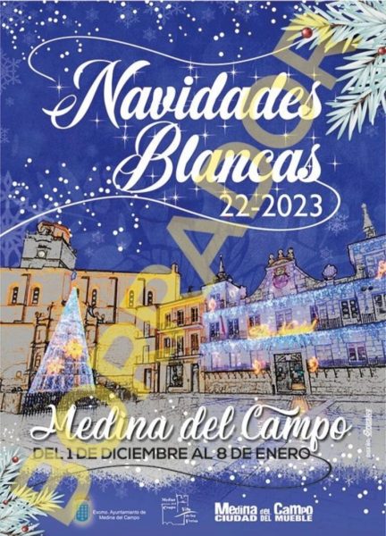 Navidades Blancas en Medina del Campo 2022